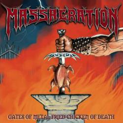 Massacration : Gates of Metal Fried Chicken of Death